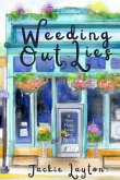 Weeding Out Lies (eBook, ePUB)