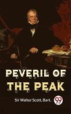 Peveril Of The Peak (eBook, ePUB)