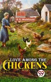 Love Among The Chickens (eBook, ePUB)