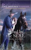 Saved by the SEAL (eBook, ePUB)