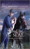 Saved by the SEAL (eBook, ePUB) Saved by the SEAL (eBook, ePUB)