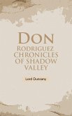 Don Rodriguez Chronicles Of Shadow Valley (eBook, ePUB)