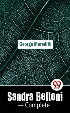 Sandra Belloni- Complete (eBook, ePUB) - Meredith, George