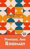 Pimpernel And Rosemary (eBook, ePUB)