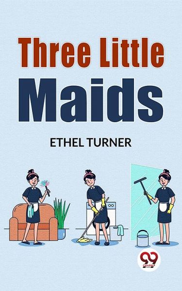 Three Little Maids (eBook, ePUB) Three Little Maids (eBook, ePUB)
