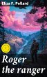 Roger the ranger (eBook, ePUB) - Bild 1
