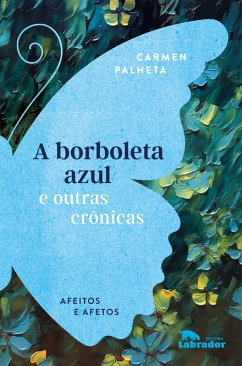 Cover A borboleta azul e outras crônicas (eBook, ePUB)