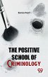 The Positive School Of Criminology... - Bild 1