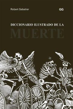 Diccionario ilustrado de la muerte (eBook, PDF) - Sabatier, Robert