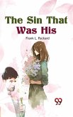 The Sin That Was His (eBook, ePUB)