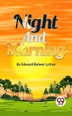 Night And Morning (eBook, ePUB)
