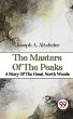 The Masters Of The Peaks A Story Of The... - Bild 1