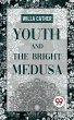 Youth And The Bright Medusa (eBook,... - Bild 1