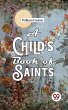 A Child'S Book Of Saints (eBook, ePUB) - Bild 1