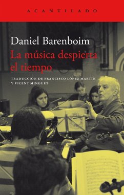 La música despierta el tiempo (eBook, ePUB) - Barenboim, Daniel
