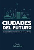 Ciudades del futuro (eBook, ePUB)