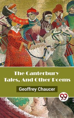 Cover The Canterbury Tales, And Other Poems (eBook, ePUB)