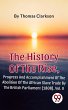 The History Of The Rise, Progress And... - Bild 1