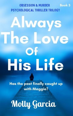 Cover Always The Love of His Life (Dark Obsessions, #3) (eBook, ePUB)