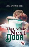 That Affair Next Door (eBook, ePUB)