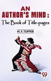 An Author'S Mind : The Book Of Title-Pages (eBook, ePUB)