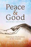 Peace and Good (eBook, ePUB)