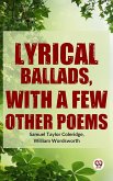 Lyrical Ballads, With A Few Other Poems (eBook, ePUB)