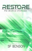 Restore (The Alliance Chronicles, #5) (eBook, ePUB)