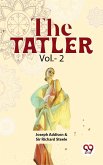 The Tatler Vol.- 2 (eBook, ePUB)
