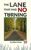 The Lane That Had No Turning (eBook, ePUB)