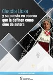 Claudia Llosa y su puesta en escena que la definen como cine de autora (eBook, ePUB)
