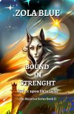 Bound in Strength (The Mejuarian) (eBook, ePUB)