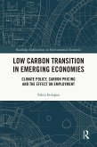 Low Carbon Transition in Emerging Economies (eBook, ePUB)