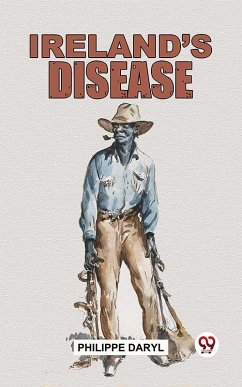 Ireland'S Disease (eBook, ePUB) - Daryl, Philippe