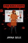 The Kill Lists (eBook, ePUB) The Kill Lists (eBook, ePUB)