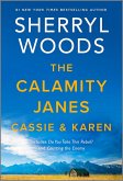 The Calamity Janes: Cassie & Karen (eBook, ePUB)