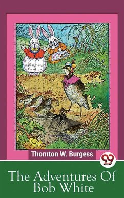 Cover The Adventures Of Bob White (eBook, ePUB)