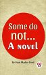 Some Do Not. . . A Novel (eBook, ePUB) - Bild 1