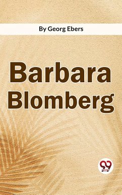 Barbara Blomberg (eBook, ePUB) - Ebers, Georg