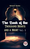 The Book Of The Thousand Nights And A Night Vol.- 1 (eBook, ePUB)