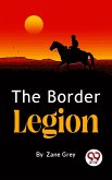 The Border Legion (eBook, ePUB)
