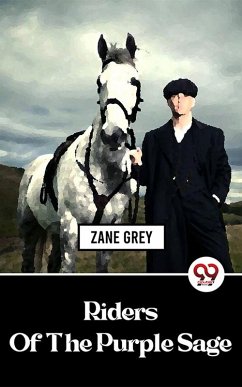 Cover Riders Of The Purple Sage (eBook, ePUB)