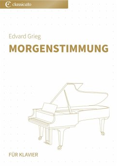 Morgenstimmung (eBook, ePUB) - Grieg, Edvard