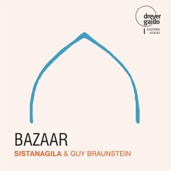 Sistanagila & Guy Braunstein - Bazaar - Braunstein/Yuval Halpern/Sistanagila