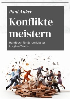 Konflikte meistern (eBook, ePUB) - Anker, Paul