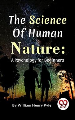 Cover The Science of Human Nature: A Psychology for Beginners (eBook, ePUB)