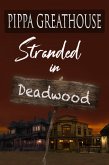 Stranded in Deadwood (eBook, ePUB)