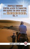 Travels Through Central Africa To Timbuctoo; And Across The Great Desert, To Morocco vol.ll (eBook, ePUB)