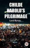 Childe Harold'S Pilgrimage (eBook, ePUB)