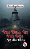 The Bell In The Fog And Other Stories (eBook, ePUB)
